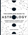 The Complete Guide to Astrology - Louise Edington - 9781646111671