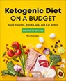 Ketogenic Diet on a Budget - Wes Shoemaker - 9781646112074