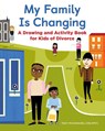 My Family Is Changing - Tracy McConaghie - 9781646115211