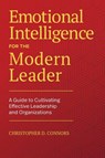 Emotional Intelligence for the Modern Leader - Christopher D. Connors - 9781646115600