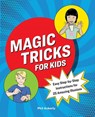 Magic Tricks for Kids - Phil Ackerly - 9781646118380