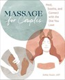 Massage for Couples - Ashley Dwyer - 9781646118700