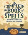 The Complete Book of Spells - Deborah Lipp - 9781646119448