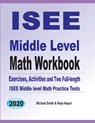 ISEE Middle Level Math Workbook - Michael Smith ; Reza Nazari - 9781646126484