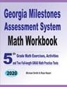 Georgia Milestones Assessment System Math Workbook - Michael Smith ; Reza Nazari - 9781646126538