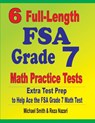 6 Full-Length FSA Grade 7 Math Practice Tests - Michael Smith ; Reza Nazari - 9781646127405