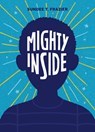 Mighty Inside - Sundee Frazier - 9781646140916