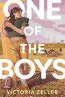 One of the Boys - Victoria Zeller - 9781646145027