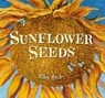 Sunflower Seeds - Ellen Heck - 9781646146239