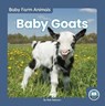 Baby Goats - Nick Rebman - 9781646195022