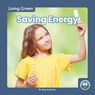 Saving Energy - GAERTNER,  Meg - 9781646196005