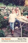 Say Nephew - Steven Pfau - 9781646222919
