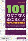 101 Success Secrets for Gifted Kids - Christine Fonseca - 9781646320363