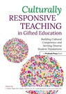 Culturally Responsive Teaching in Gifted Education - C. Matthew Fugate ; Wendy A. Behrens ; Cecelia Boswell - 9781646320899