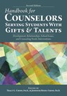 Handbook for Counselors Serving Students With Gifts and Talents - Tracy L. Cross ; Jennifer Riedl Cross - 9781646320929