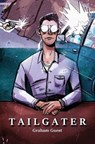 Tailgater - GUEST,  Graham - 9781646330836