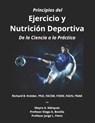 Principios del Ejercicio y Nutrición Deportiva: De la Ciencia a la Práctica - Richard B. Kreider - 9781646337996