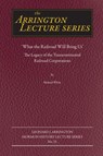 What the Railroad Will Bring Us - Richard White - 9781646420506
