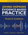 Johns Hopkins Evidence-Based Practice for Nurses and Healthcare Professionals, Fifth Edition - Kim Bissett ; Judith Ascenzi ; Madeleine Whalen - 9781646481859