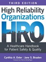 High Reliability Organizations, Third Edition - Cynthia A. Oster ; Jane S. Braaten - 9781646481972