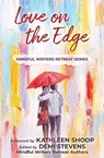 Love on the Edge - Demi Stevens - 9781646491896
