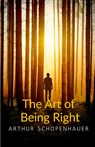 The Art of Being Right - Arthur Schopenhauer - 9781646502066