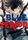 Blue Period 5 - Tsubasa Yamaguchi - 9781646511273