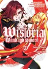 Wistoria: Wand and Sword 3 - Toshi Aoi - 9781646517428