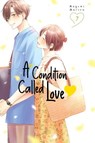 A Condition Called Love 7 - Megumi Morino - 9781646517626