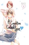 A Condition Called Love 8 - Megumi Morino - 9781646518104