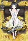 Saving 80,000 Gold in Another World for My Retirement 1 (Manga) - Keisuke Motoe - 9781646518197