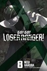 Go! Go! Loser Ranger! 8 - Negi Haruba - 9781646518951