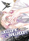 Welcome to the Ballroom 12 - Tomo Takeuchi - 9781646519910