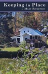 Keeping in Place - RICKETSON,  Mary - 9781646625499