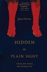 Hidden in Plain Sight - Janis Owens - 9781646633685