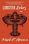 Lobster Wars - Mark E Greene - 9781646638475