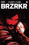 BRZRKR #5 (of 12) - Keanu Reeves ; Matt Kindt - 9781646685448