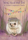 Wing, Hoof and Paw: An Animal Companion Oracle -  - 9781646711833