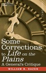 Some Corrections of Life on the Plains - William Babcock Hazen - 9781646790203
