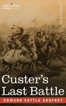 Custer's Last Battle - Edward Settle Godfrey - 9781646790210