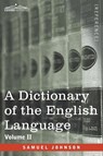 A Dictionary of the English Language, Volume II (in two volumes) - Samuel Johnson - 9781646794645