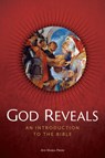 God Reveals: An Introduction to the Bible - Ave Maria Press - 9781646803248