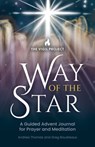 Way of the Star: A Guided Advent Journal for Prayer and Meditation - The Vigil Project - 9781646805006