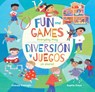 Fun & Games (Bilingual Spanish & English): Everyday Play - Celeste Cortright - 9781646864805