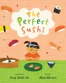 The Perfect Sushi - Emily Satoko Seo - 9781646868384