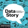 DataStory - Nancy Duarte - 9781646870196