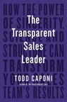 The Transparent Sales Leader - Todd Caponi - 9781646871186