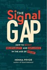 The Signal Gap - Henna Pryor - 9781646873098