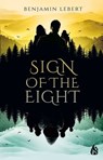 Sign of the Eight - Benjamin Lebert - 9781646906093