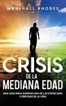 Crisis de la Mediana Edad - Marshall Rhodes - 9781646946891